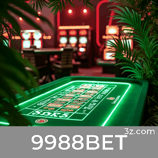 9988BET: Aventura e Oportunidades de Ganhar nos Jogos de Cassino